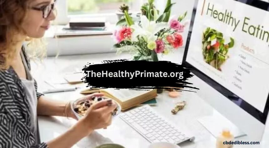 TheHealthyPrimate.org