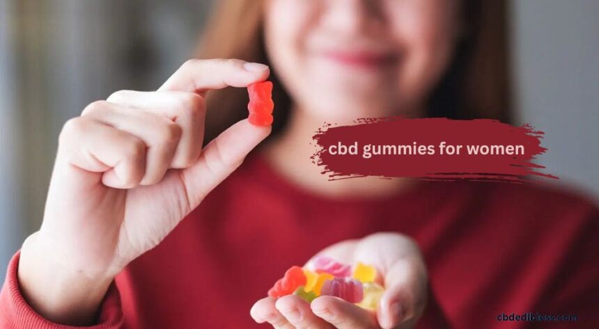 cbd gummies for women